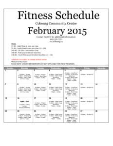 Fitness Schedule Cobourg Community Centre February 2015 Contact the CCC for additional information: [removed]