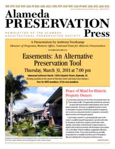 Alameda  www.alameda-preservation.org | March 2011 Newsletter of the Alameda A r c h i t e c t u r a l P r e s e r vat i o n S o c i e t y