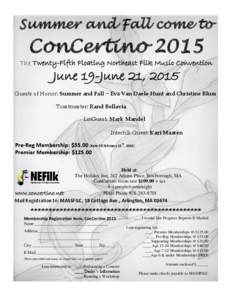 Summer and Fall come to  ConCertino 2015 The Twenty-Fifth Floating Northeast Filk Music Convention  June 19-June 21, 2015