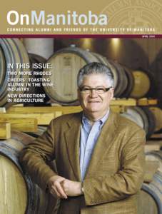 APRILIN THIS ISSUE: TWO MORE RHODES CHEERS! TOASTING ALUMNI IN THE WINE