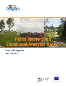Town of Orangeville Parks Master Plan SAR - April 21, 2014