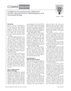 COMAR Reports COMAR Technical Information Statement the IEEE exposure limits for radiofrequency and microwave energy Marvin C. Ziskin