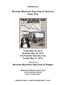 Premium List  Bernese Mountain Dog Club of America Draft Test  Friday May 29, 2015