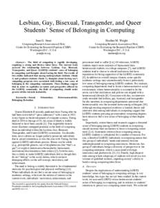 Lesbian, Gay, Bisexual, Transgender, and Queer Students’ Sense of Belonging in Computing Jane G. Stout Heather M. Wright