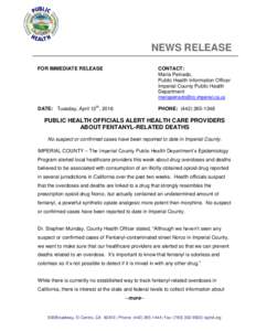 NEWS RELEASE FOR IMMEDIATE RELEASE CONTACT: María Peinado, Public Health Information Officer