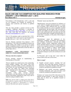 Sales and Use Tax Exemption for Qualified Research From January 1, 2012 Through July 1, 2013 Fact Sheet