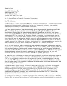 March 19, 2004 Kenneth E. Ackerman, Esq. McKenzie Hughes LLP 101 South Salina Street Syracuse, New York[removed]Re: No-Interest Loans to Nonprofit Community Organization.