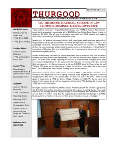 THURGOOD  SEPTEMBER 2011 LAW SCHOOL ALUMNI & FRIENDS E-NEWSLETTER