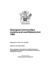 Queensland  Aboriginal Communities (Justice and Land Matters) Act 1984