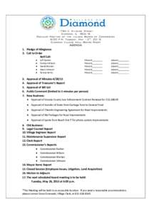 1750 E. Division Street Diamond, ILRegular Meeting of the village Board of Commission 6:00 P.M. Tuesday, May 12th, 2015 Diamond Village Hall Board Room