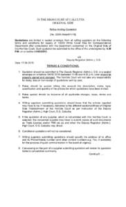 IN THE HIGH COURT AT CALCUTTA ORIGINAL SIDE Notice Inviting Quotation [No. COR./WebQuotations are invited in sealed envelope from all willing suppliers on the following terms and conditions for supply ofW