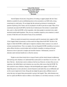 Public Safety Canada / Royal Canadian Mounted Police / Crisis intervention training / Psychiatric and mental health nursing / Mental health / Crisis / Mental disorder / Robert Dziekański Taser incident / Royal Canadian Mounted Police Foundation / Psychiatry / Medicine / Gendarmerie