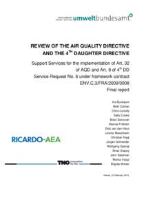 REVIEW OF THE AIR QUALITY DIRECTIVE AND THE 4TH DAUGHTER DIRECTIVE Support Services for the implementation of Art. 32 of AQD and Art. 8 of 4th DD Service Request No. 6 under framework contract ENV.C.3/FRA[removed]