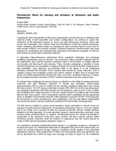 Chapter 39. Piezoelectric fibers for sensing and actuation at ultrasonic and audio frequencies  Piezoelectric fibers for sensing and actuation at ultrasonic and audio frequencies Project Staff Zheng Wang, Noémie Chocat,