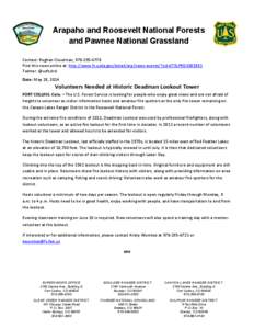 Arapaho and Roosevelt National Forests and Pawnee National Grassland Contact: Reghan Cloudman, [removed]Find this news online at: http://www.fs.usda.gov/detail/arp/news-events/?cid=STELPRD3801981 Twitter: @usfsclrd D