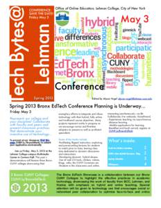 Tech Bytes@ Lehman CONFERENCE: SAVE THE DATE! Friday May 3