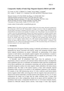 EX/1-3	
    Comparative Studies of Static Edge Magnetic Islands in DIII-D and LHD T.E. Evans1, K. Ida2, S. Ohdachi2, K. Tanaka2, M.W. Shafer3, S. Inagaki4, M.E. Austin5, Y. Suzuki2, E.A. Unterberg3, the LHD2 and DIII-D1