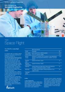 Faculty	of	Aerospace	Engineering  MSc	Programme Your	lift-off	to	a	spaceflight career