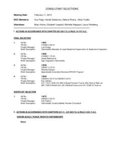 CONSULTANT SELECTIONS Meeting Date: February 11, 2013  DOC Members: