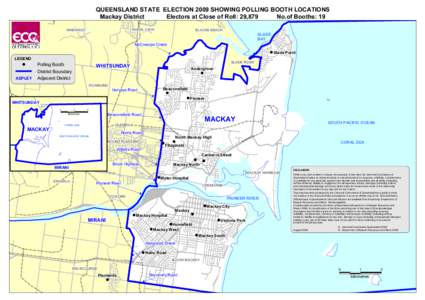 QUEENSLAND STATE ELECTION 2009 SHOWING POLLING BOOTH LOCATIONS Mackay District Electors at Close of Roll: 29,879 No.of Booths: 19 RURAL VIEW