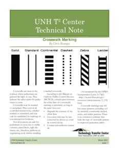 UNH T2 Center Technical Note Crosswalk Marking By Chris Bourque  Crosswalks are areas in the