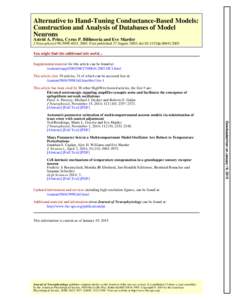 Alternative to Hand-Tuning Conductance-Based Models: Construction and Analysis of Databases of Model Neurons Astrid A. Prinz, Cyrus P. Billimoria and Eve Marder  J Neurophysiol 90:, 2003. First published 27 Augu