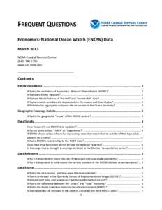 FREQUENT QUESTIONS Economics: National Ocean Watch (ENOW) Data March 2013 NOAA Coastal Services Center[removed]www.csc.noaa.gov