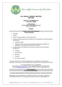 2014 ANNUAL GENERAL MEETING AND BBQ SUNDAY 9TH NOVEMBER[removed]:00 FOR 12:30PM LYNDON PARK 77 TILLS DRIVE, WARRANDYTE, 3113