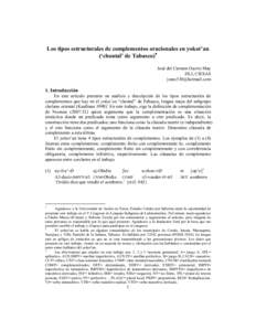 Los tipos estructurales de complementos oracionales en yokot’an (‘chontal’ de Tabasco)∗ José del Carmen Osorio May DLI, CIESAS 