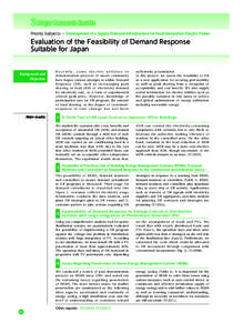 ２ Major Research Results Priority Subjects ― Development of a Supply/Demand Infrastructure for Next-Generation Electric Power Evaluation of the Feasibility of Demand Response Suitable for Japan