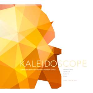 KALEIDOSCOPE CONTEMPORARY ART FROM EU MEMBER STATES Farmleigh Gallery Castleknock Dublin 15