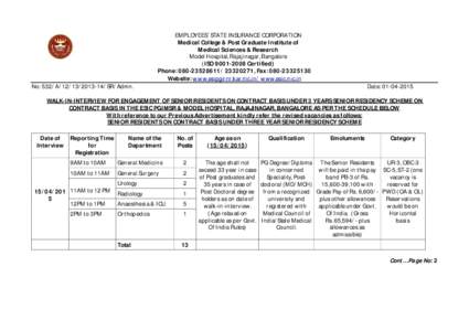 EMPLOYEES’ STATE INSURANCE CORPORATION Medical College & Post Graduate Institute of Medical Sciences & Research Model Hospital, Rajajinagar, Bangalore (ISOCertified) Phone: , Fax: 080-2