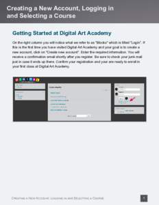 Creating a New Account, Logging in and Selecting a Course Getting Started at Digital Art Academy On the right column you will notice what we refer to as 