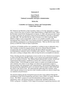 September 8, 2004  Statement of Sean O’Keefe Administrator National Aeronautics and Space Administration