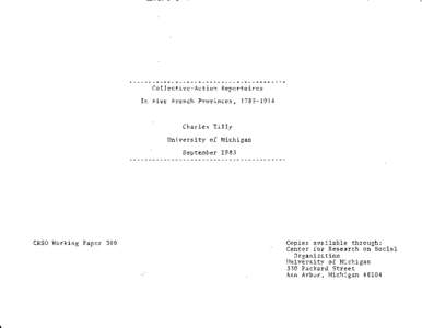 ......................................... Collective-Action Repertoires In Five French Provinces, [removed]Charles Tilly University of Michigan