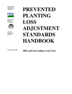 Agriculture in the United States / Agriculture / Federal Agriculture Improvement and Reform Act / Economics / Prevented planting acreage / Economy of the United States / Insurance / Federal Crop Insurance Corporation / Crop insurance / United States Department of Agriculture / Agricultural economics / Agricultural insurance