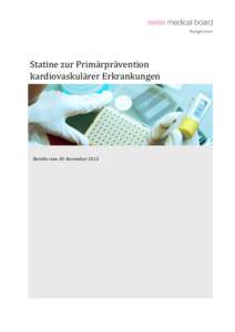 Fachgremium  Statine	
  zur	
  Primärprävention	
   kardiovaskulärer	
  Erkrankungen	
   	
  