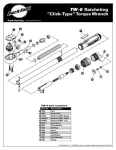 TW-6 Ratcheting “Click-Type” Torque Wrench Park Tool Co. www.parktool.com 1