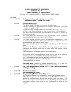 DELHI LEGISLATIVE ASSEMBLY Bulletin Part-I (Brief summary of proceedings) Tuesday, 27th August, Bhadrapada, 1935 (Saka) NoPM