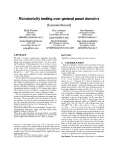 Monotonicity testing over general poset domains [Extended Abstract] Eldar Fischer Eric Lehman