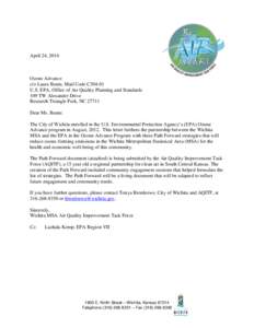 April 24, 2014  Ozone Advance c/o Laura Bunte, Mail Code C304-01 U.S. EPA, Office of Air Quality Planning and Standards 109 TW Alexander Drive