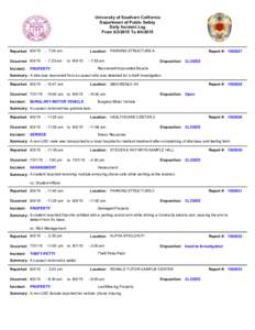 University of Southern California Department of Public Safety Daily Incident Log FromToReported: 8/3/15