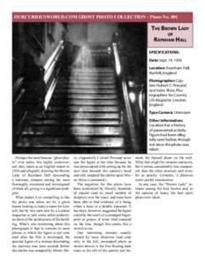 OURCURIOUSWORLD.COM GHOST PHOTO COLLECTION - Photo NoThe Brown Lady of Raynham Hall SPECIFICATIONS: