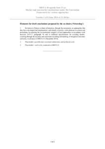 SBSTA 40 agenda item 13 (a) Market and non-market mechanisms under the Convention Framework for various approaches Version 1 of 8 June 2014 at 21:30 hrs Elements for draft conclusions proposed by the co-chairs (‘Strawd