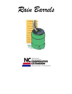 Rain Barrels  Rain Barrel Water- Questions and Answers What is rainwater harvesting? Rainwater harvesting is merely a tool, like rain barrels, used to conserve water. This type of concept is not new. The larger version 