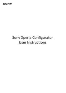 Sony Xperia Configurator User Instructions This document is published by: Sony Mobile Communications Inc., [removed]Konan, Minato-ku, Tokyo[removed], Japan