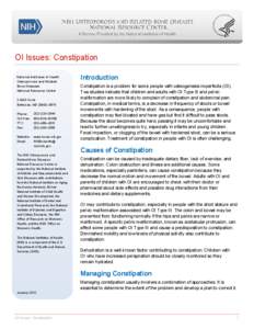 OI Issues: Constipation National Institutes of Health Osteoporosis and Related Bone Diseases National Resource Center 2 AMS Circle