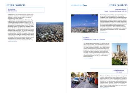 OTHER PROJECTS  OTHER PROJECTS Barcelona. 22@ Barcelona 22@ Barcelona is an urban and economic renewal project,