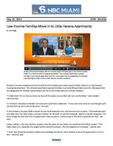 May 19, 2014  UMV: 383,836 Low-Income Families Move In to Little Havana Apartments By Julia Bagg