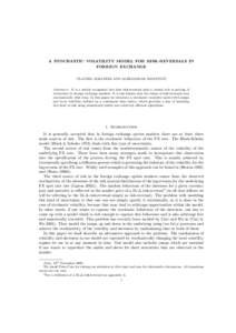 A STOCHASTIC VOLATILITY MODEL FOR RISK-REVERSALS IN FOREIGN EXCHANGE ´ CLAUDIO ALBANESE AND ALEKSANDAR MIJATOVIC Abstract. It is a widely recognised fact that risk-reversals play a central role in pricing of derivatives